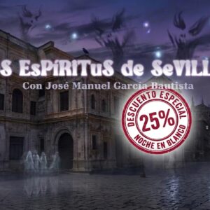 Espíritus de sevilla Noche en Blanco