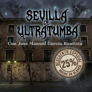 Sevilla Ultratumba Descuento Especial